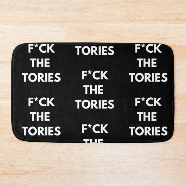 Item preview, F*ck the tories designed and sold by kcgfx.