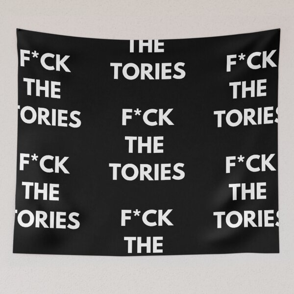 Item preview, F*ck the tories designed and sold by kcgfx.