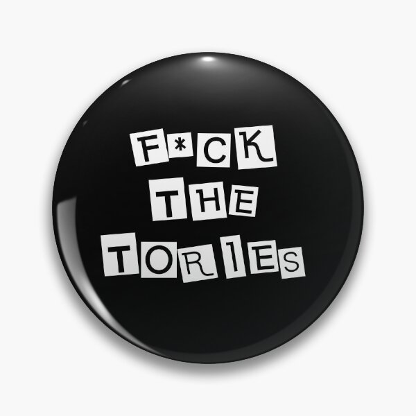Item preview, F*ck the tories designed and sold by kcgfx.