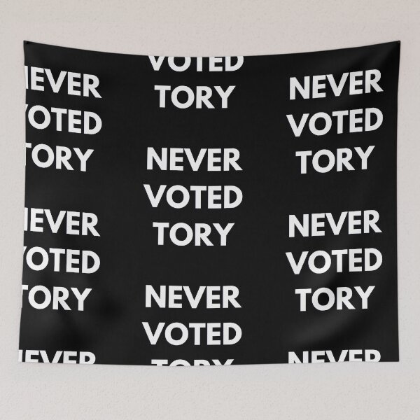 Item preview, Never voted tory designed and sold by kcgfx.