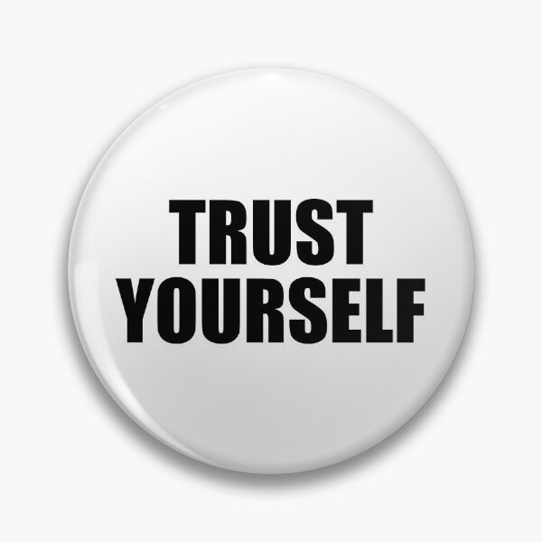 Item preview, Trust yourself   designed and sold by Inspirationmotivation.