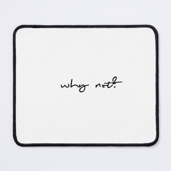 Item preview, why not? designed and sold by BudzikDesigner.