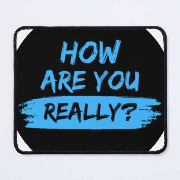 Item preview, How are you really? designed and sold by MooneyDoodles.