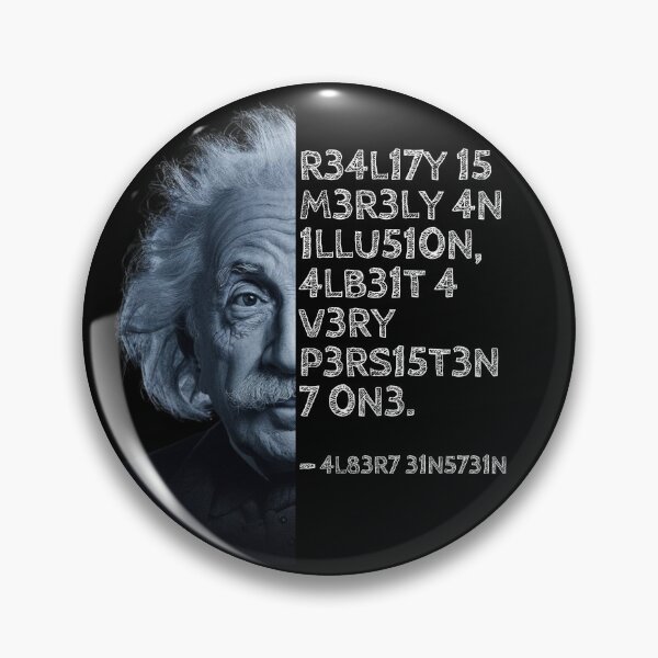 Aperçu de l'œuvre Citation Albert Einstein : La réalité n'est qu'une illusion, quoique très persistante. créée et vendue par UrbanStoic.
