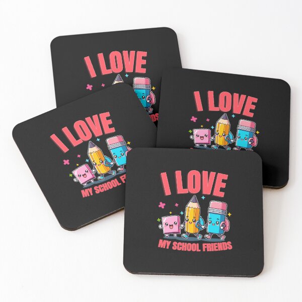 Item preview, I love my school friends, School friendship, Classmates designed and sold by antcpjr682.