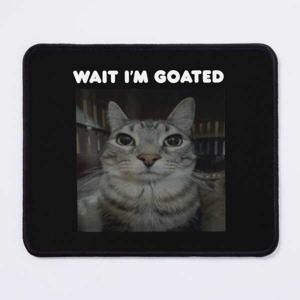 Item preview, Wait I'm Goated designed and sold by FloraPlantTees.