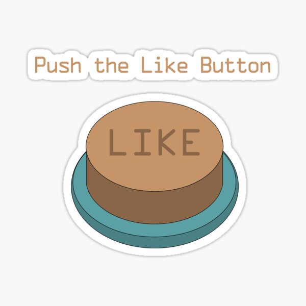 Item preview, Push the Like Button designed and sold by Zippy-Designs.