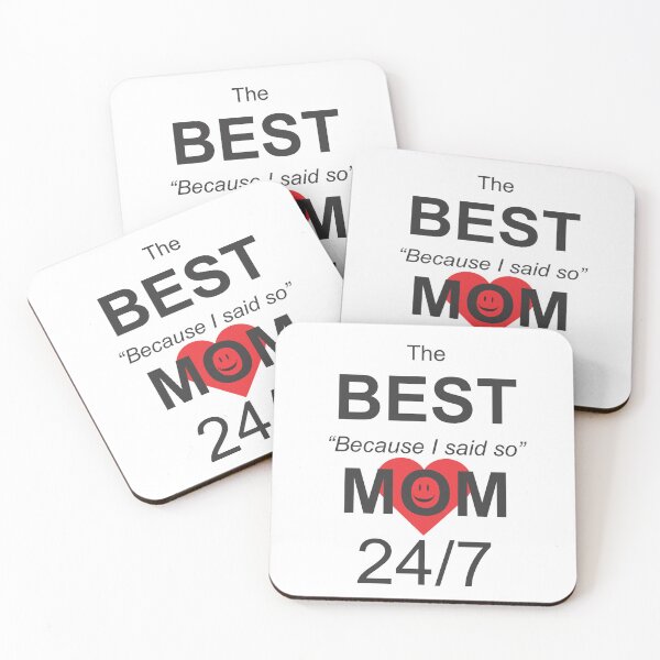 Item preview, BEST Because I said So MOM Design designed and sold by TerScott.