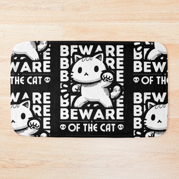 Item preview, Beware of the cat designed and sold by Monochromaniaus.