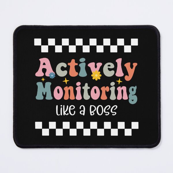 Item preview,  Actively Monitoring Like A Boss Test Day Teacher designed and sold by TeeFleet Noble.