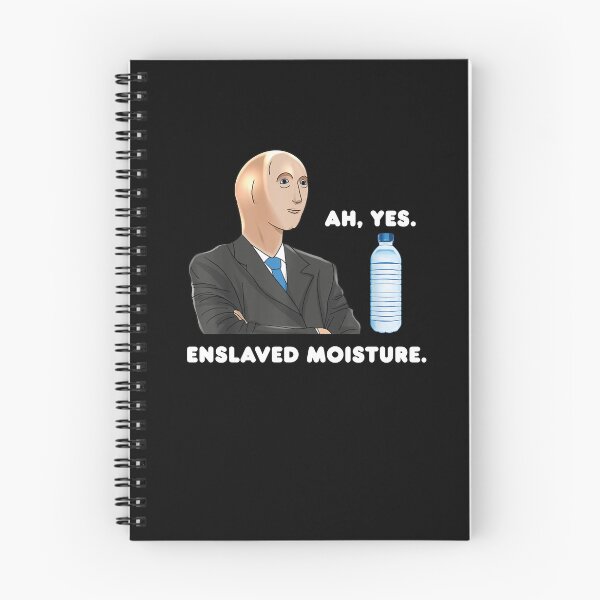 Item preview, Ah Yes Enslaved Moisture Dank Meme designed and sold by FloraPlantTees.