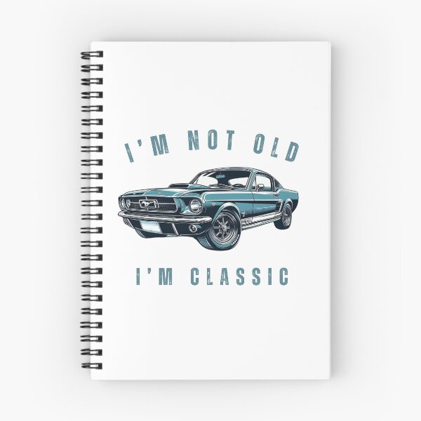 Item preview,  I'm Not Old, I'm Classic (And Fabulous) designed and sold by yusufdehbi.