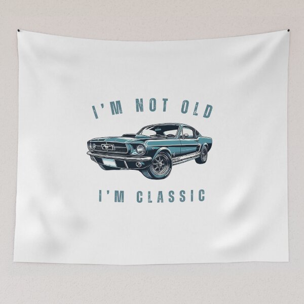 Item preview,  I'm Not Old, I'm Classic (And Fabulous) designed and sold by yusufdehbi.