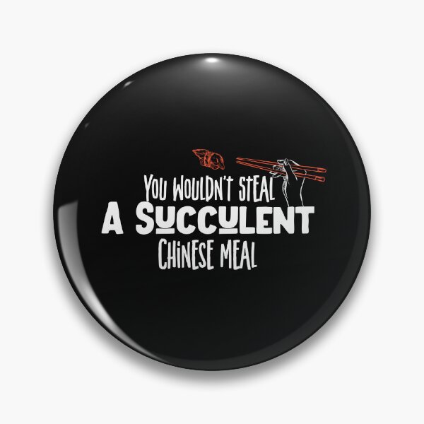 Item preview, You Wouldn't steal a succulent Chinese Meal Stickers designed and sold by LETSTRIP.