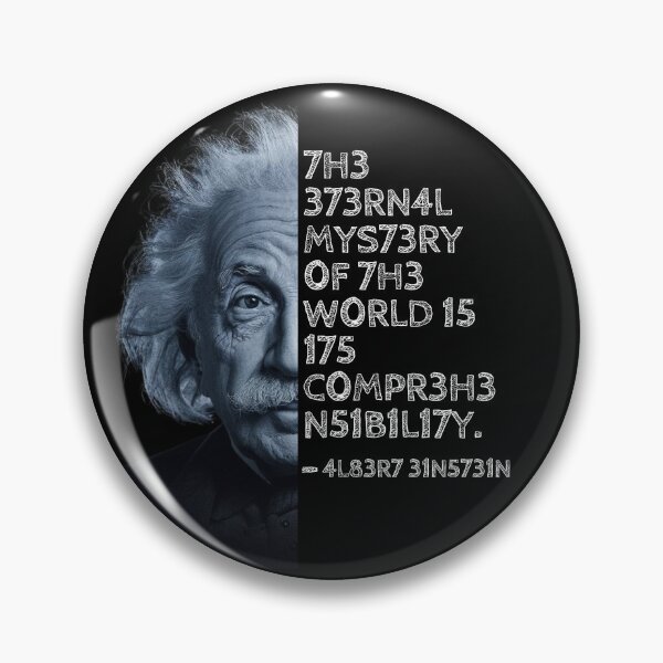 Item preview, Albert Einstein quote: The eternal mystery of the world is its comprehensibility. designed and sold by UrbanStoic.