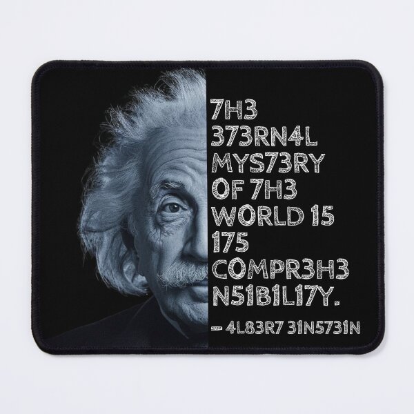 Item preview, Albert Einstein quote: The eternal mystery of the world is its comprehensibility. designed and sold by UrbanStoic.