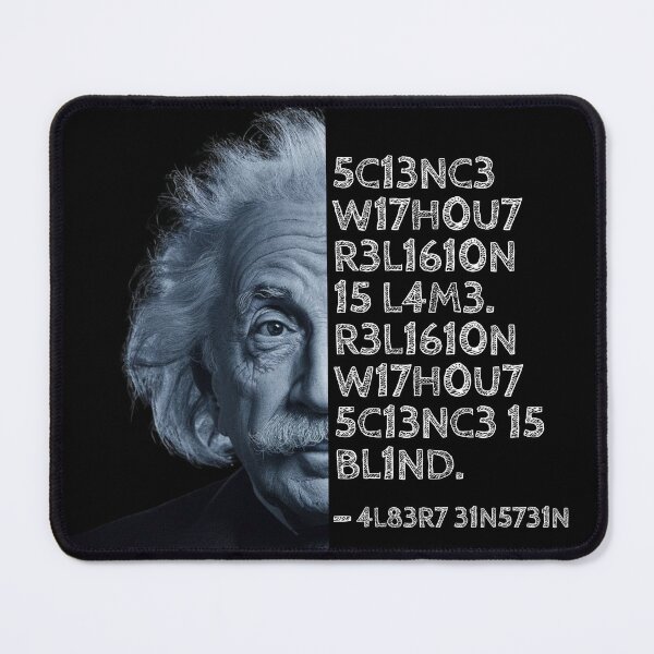 Item preview, Albert Einstein quote: Science without religion is lame. Religion without science is blind. designed and sold by UrbanStoic.