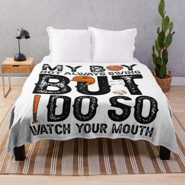Item preview, My boy not always swing but i do so watch your mouth designed and sold by skeastore.