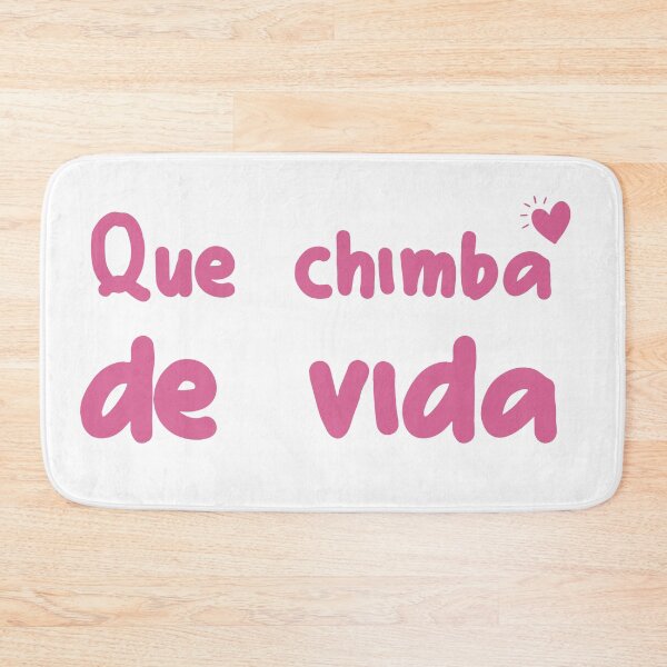 Item preview, Que Chimba de Vida designed and sold by TropiCol Creations.