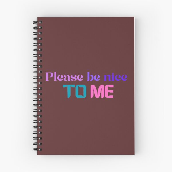 Item preview, Please be nice to me designed and sold by idizayilstore.