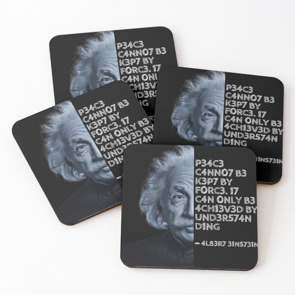 Item preview, Albert Einstein quote: Peace cannot be kept by force. It can only be achieved by     understanding. designed and sold by UrbanStoic.