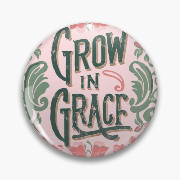 Item preview, Grow in Grace designed and sold by RWCarpenter.