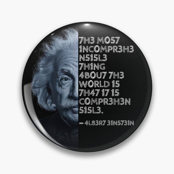 Item preview, Albert Einstein quote: The most incomprehensible thing about the world is that it is comprehensible. designed and sold by UrbanStoic.