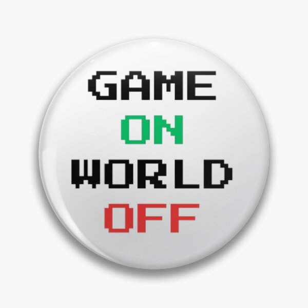 Item preview, Game ON World OFF designed and sold by DorkDome.