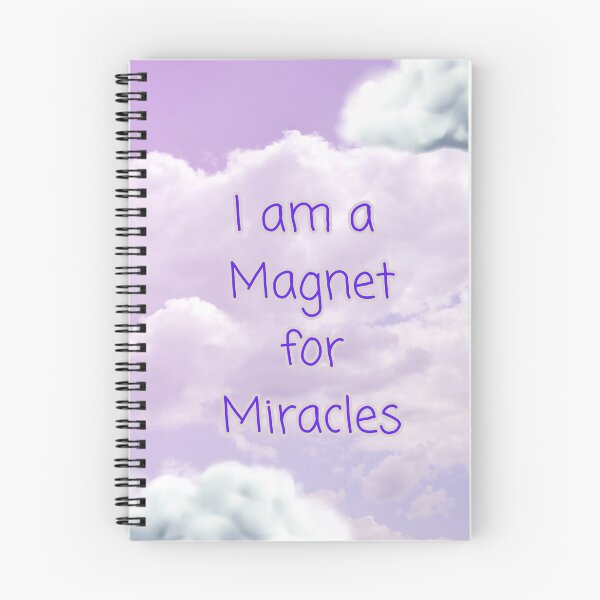 Item preview, I am a magnet for miracles designed and sold by magichappens1.