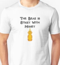 The Bear is Sticky With Honey - Silicon Valley Season 5 Unisex T-Shirt