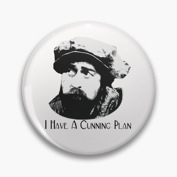 Item preview, Baldrick I Have A Cunning Plan designed and sold by EvieBridgeford.
