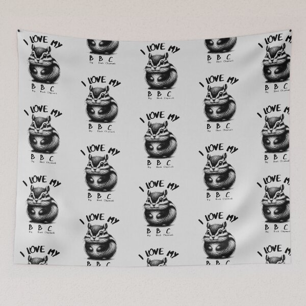 Item preview, I love my Big Black Chipmunk BBC designed and sold by SillyShibas.