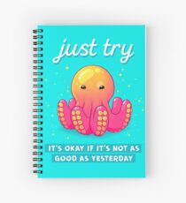 "Just Try" Baby Octopus Spiral Notebook
