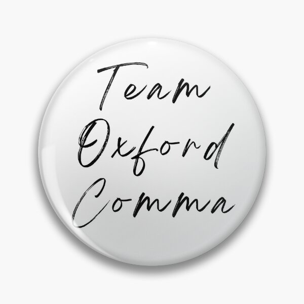 Item preview, Team Oxford Comma designed and sold by TheBookishLife.