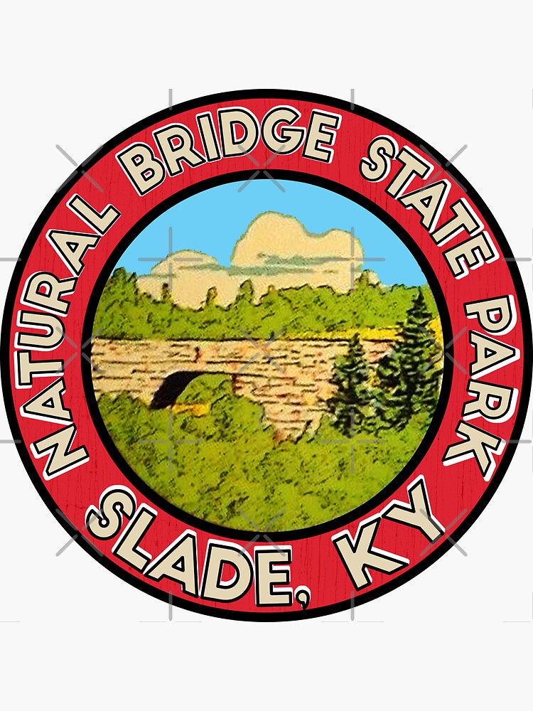 "Natural Bridge State Park Slade Kentucky KY" Sticker for Sale by