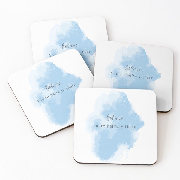Item preview, Believe, You're Halfway There designed and sold by EmpressKorea.