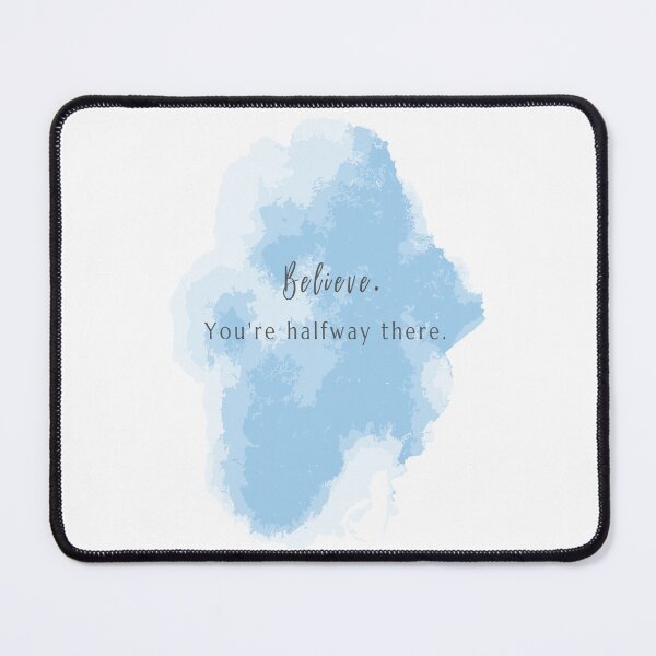 Item preview, Believe, You're Halfway There designed and sold by EmpressKorea.