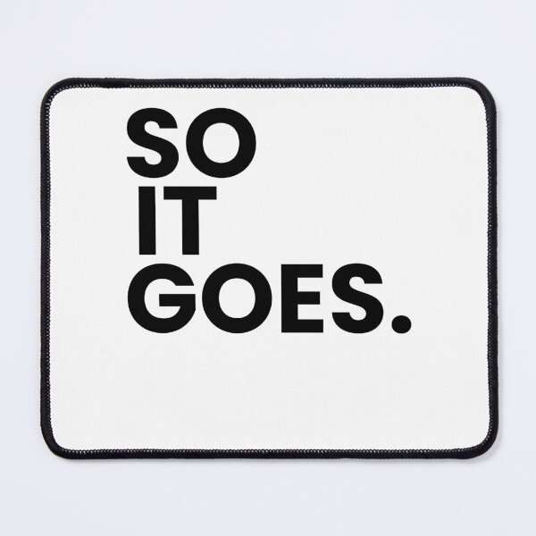Item preview, And So It Goes. designed and sold by sallyheaney.