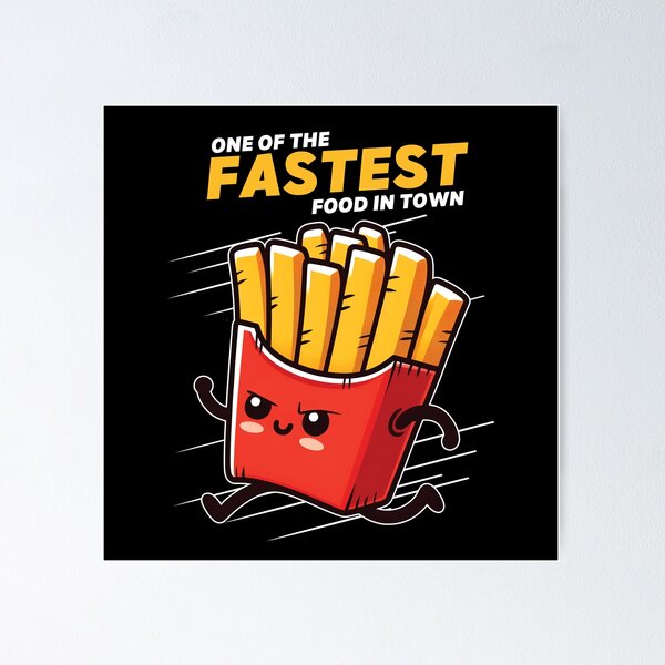 Item preview, One Of The Fastest Food In Town designed and sold by The magic  Yellow bus.