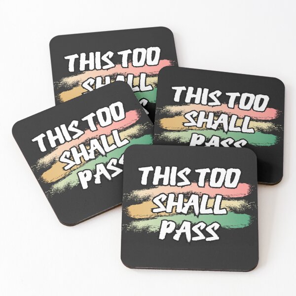 Item preview, This too shall pass say designed and sold by Sukree.m.