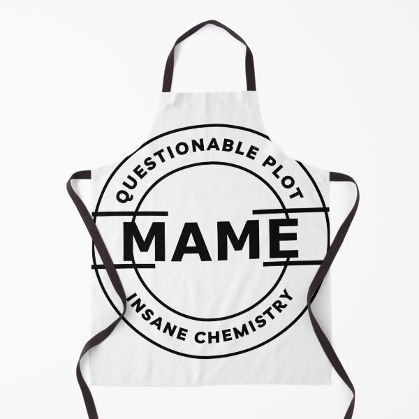 Item preview, Mame: Questionable plot, insane chemistry designed and sold by meldshaw.