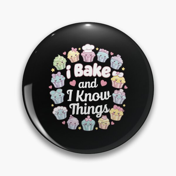Item preview, I Bake and I Know Things designed and sold by PeelZinc.