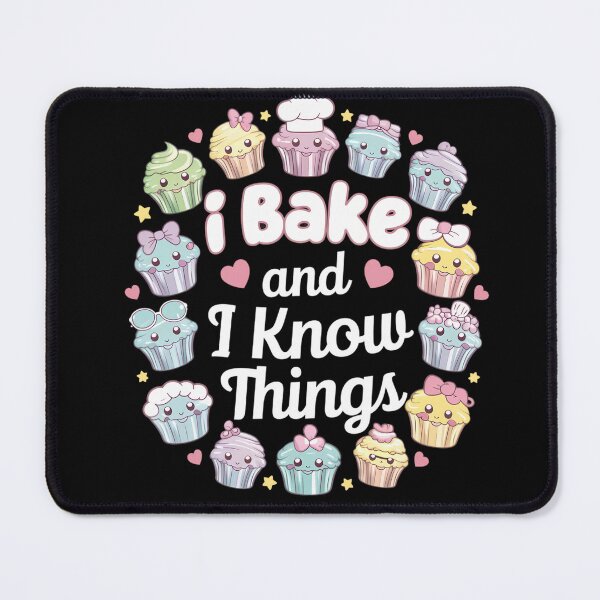Item preview, I Bake and I Know Things designed and sold by PeelZinc.