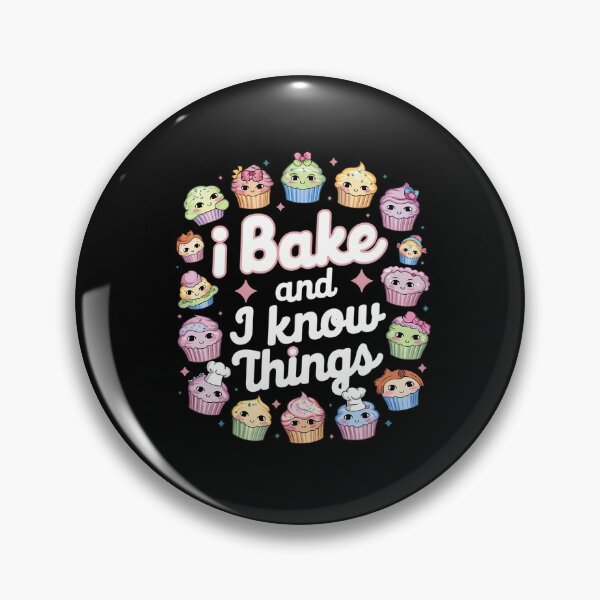 Item preview, I Bake and I Know Things designed and sold by PeelZinc.