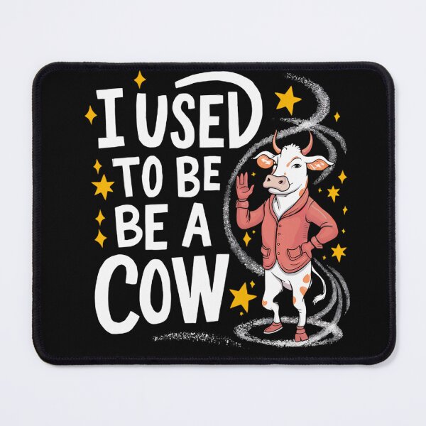 Item preview, I Used To Be A Cow designed and sold by PeelZinc.