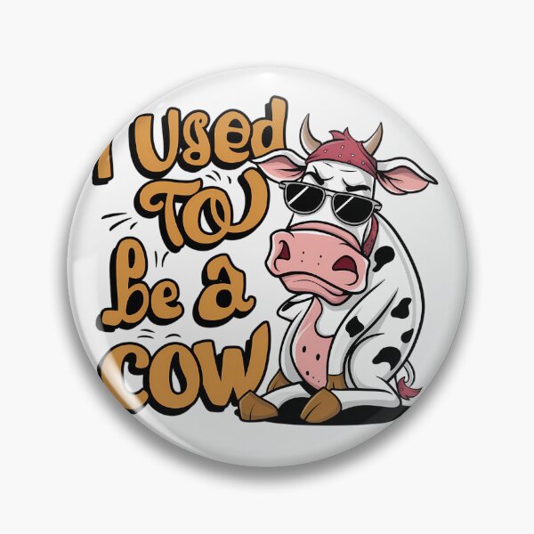 Item preview, I Used To Be A Cow designed and sold by PeelZinc.