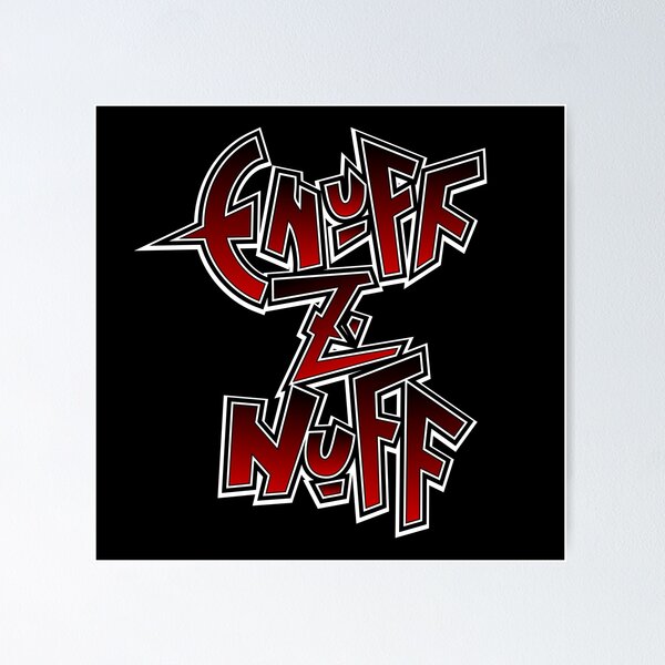 Enuff Z'Nuff