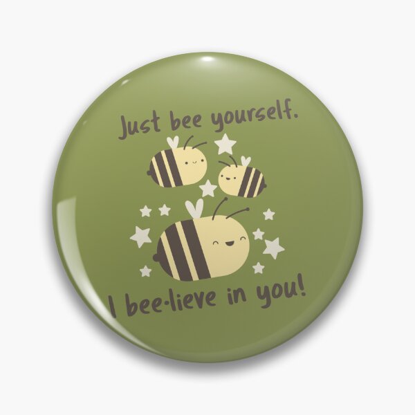 Item preview, Just Bee Yourself, I Beelieve in You Inspirational graphic T-Shirt designed and sold by SirensWhisper.
