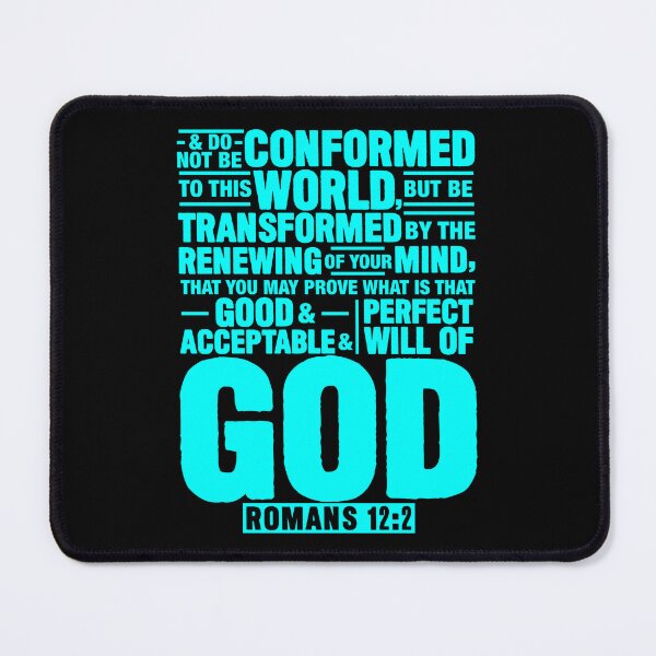 Item preview, Romans 12:2 Do Not Be Conformed To This World designed and sold by plushism.