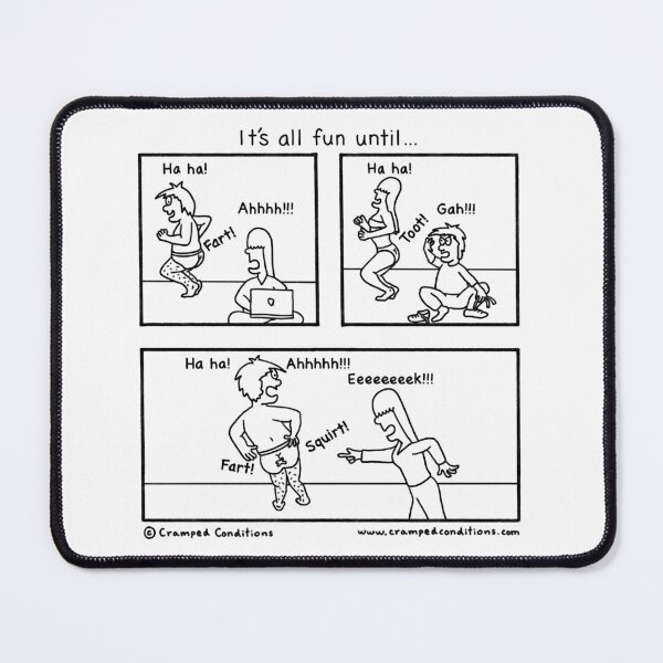 Item preview, It's all fun until… designed and sold by Cramped Conditions.